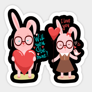 will you be mine- i love you Sticker